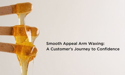 Smooth Appeal Arm Waxing: A Customer's Journey to Confidence